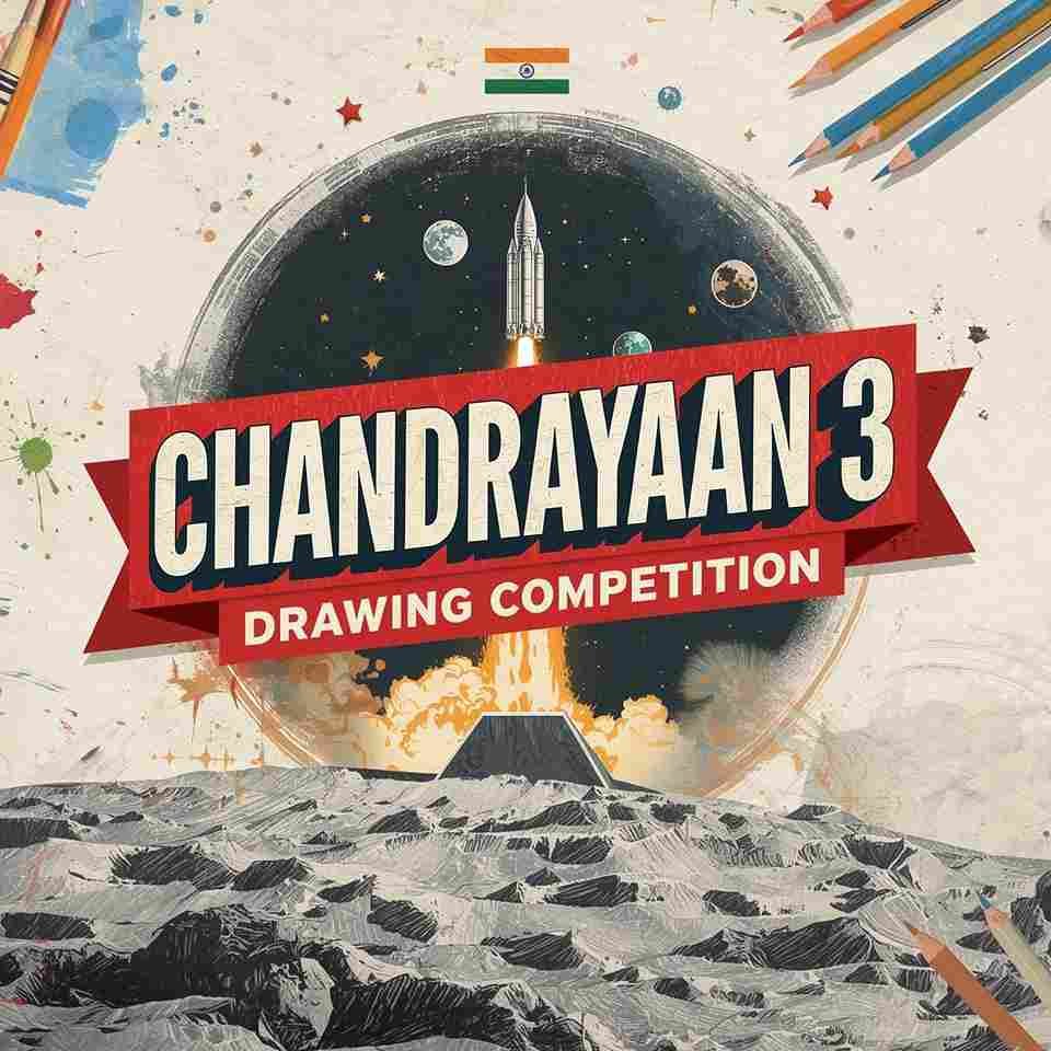 Chandrayaan 3 Drawing Competition